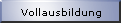 Vollausbildung